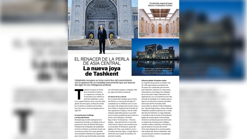 “The New Jewel of Tashkent”: The Islamic Civilization Center widely featured in XL Semanal magazine